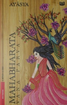 Mahabharata Vana Parva 3.Kitap - 2.Cilt - Vaveyla Yayıncılık
