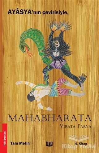 Vaveyla Yayıncılık - Mahabharata - Virata Parva 4. Kitap