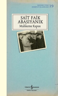 Mahkeme Kapısı (Şömizli) - İş Bankası Kültür Yayınları