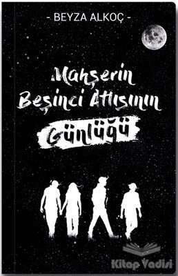 Mahşerin Beşinci Atlısının Günlüğü - Defter - 1