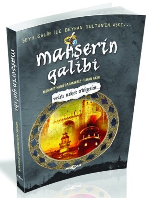 Mahşerin Galibi - Akçağ Yayınları