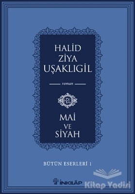 Mai ve Siyah - İnkılap Kitabevi