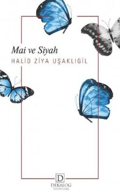 Mai Ve Siyah - 1