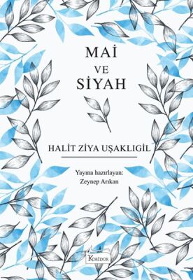 Mai ve Siyah (Bez Ciltli) - 1