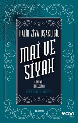 Mai ve Siyah (Günümüz Türkçesiyle) - Can Sanat Yayınları