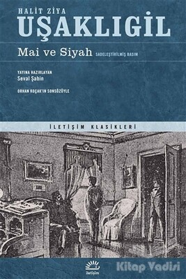 Mai ve Siyah (Sadeleştirilmiş Basım) - İletişim Yayınları