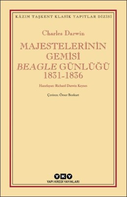 Majestelerinin Gemisi Beagle Günlüğü (1831-1836) - Yapı Kredi Yayınları