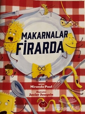 Makarnalar Firarda - Mikado Yayınları