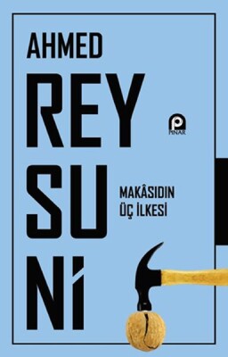 Makasıdın Üç İlkesi - Pınar Yayınları