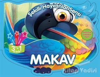 Makav - Şekilli Hayvanlar Serisi - 1