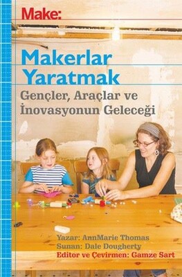 Makerlar Yaratmak - Aba Yayınları