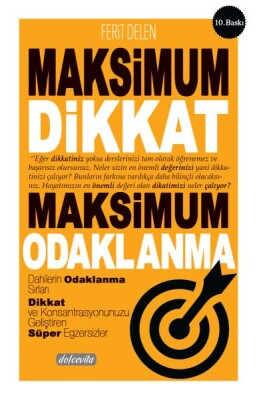 Maksimum Dikkat Maksimum Odaklanma - Dolce Vita Kitap