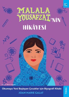 Malala Yousafzai'nin Hikâyesi - Sola Kidz