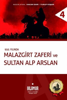 Malazgirt Zaferi ve Sultan Alp Arslan - 1