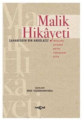 Malik Hikayeti - Akçağ Yayınları