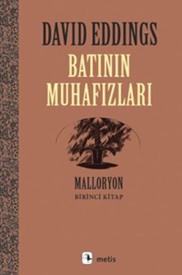 Malloryon 1. Kitap - Batının Muhafızları - 1