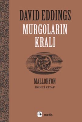 Malloryon 2. Kitap - Murgoların Kralı - 1