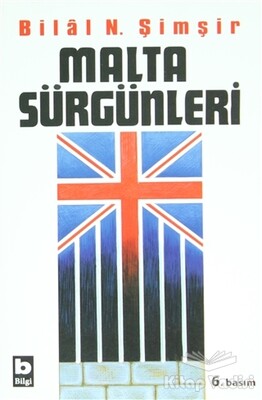 Malta Sürgünleri - Bilgi Yayınevi