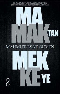 Mamak'tan Mekke'ye - 1