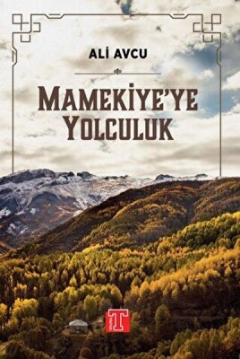 Mamekiye'ye Yolculuk - Toplumsal Kitap