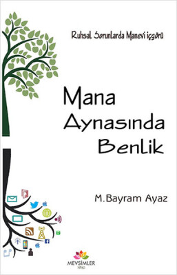 Mana Aynasında Benlik - Mevsimler Kitap