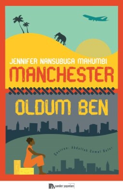 Manchester Oldum Ben - Sander Yayınları