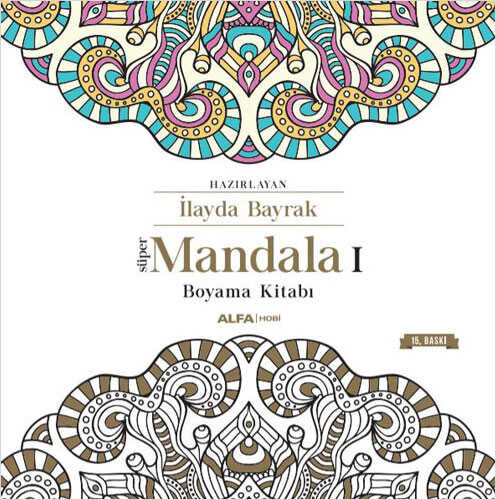 Alfa Yayınları - Süper Mandala Boyama Kitabı