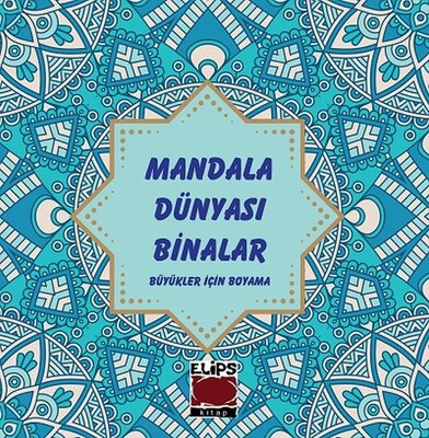 Mandala Dünyası-Binalar - Elips Kitap