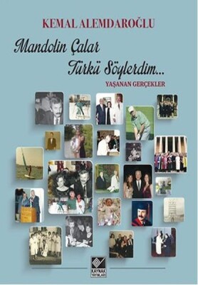 Mandolin Çalar Türkü Söylerdim - Kaynak (Analiz) Yayınları