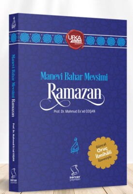 Manevi Bahar Mevsimi Ramazan - Server İletişim