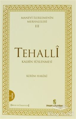 Manevi İlerlemenin Merhaleleri 3 Tehalli - 1