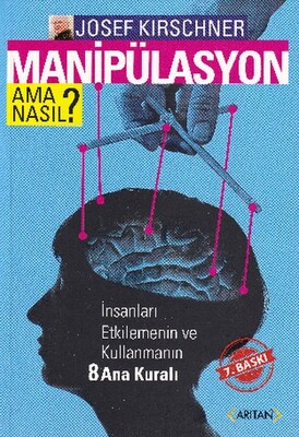 Manipülasyon Ama Nasıl? - Arıtan Yayınevi