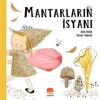 Mantarların İsyanı - Uçan Fil