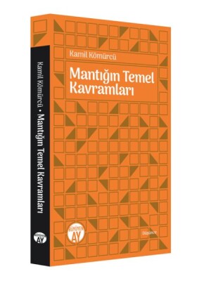 Mantığın Temel Kavramları - Büyüyen Ay Yayınları