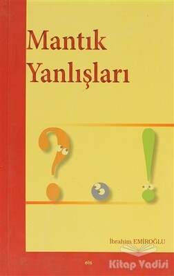 Mantık Yanlışları - Elis Yayınları