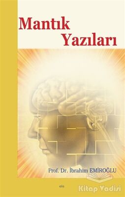 Mantık Yazıları - 1