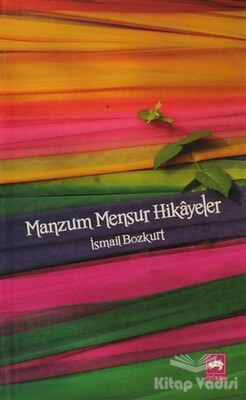 Manzum Mensur Hikayeler - Ötüken Neşriyat