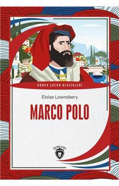 Dorlion Yayınları - Marco Polo Dünya Çocuk Klasikleri 7 12 Yaş