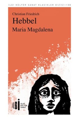 Maria Magdalena - İlgi Kültür Sanat Yayınları