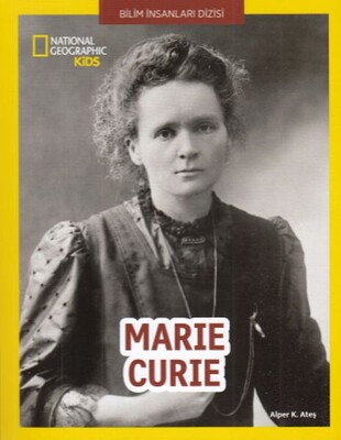 Marie Curie - National Geographic Kids - Beta Kids