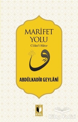 Marifet Yolu - Ehil Yayınları