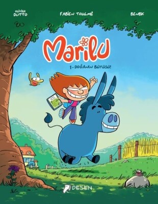 Marilu 1 - Doğanın Büyüsü! - Desen Yayınları