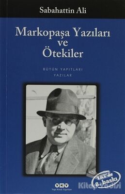 Markopaşa Yazıları ve Ötekiler - 1