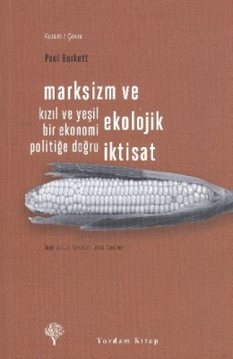Marksizm ve Ekolojik İktisat - Yordam Kitap