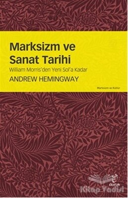 Marksizm ve Sanat Tarihi - Doruk Yayınları