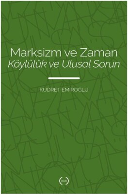 Marksizm ve Zaman Köylülük Ve Ulusal Sorun - Islık Yayınları