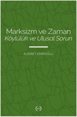 Marksizm ve Zaman Köylülük Ve Ulusal Sorun - 1