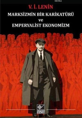 Marksizmin Bir Karikatürü ve Emperyalist Ekonomizm - Kaynak (Analiz) Yayınları