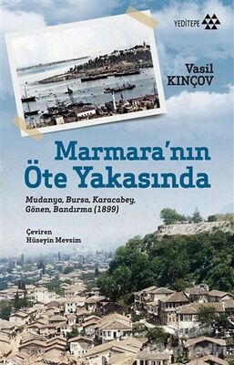 Marmara’nın Öte Yakasında - 1