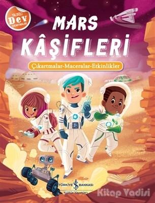 Mars Kaşifleri - İş Bankası Kültür Yayınları